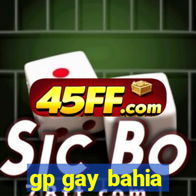 gp gay bahia